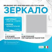 Зеркало BelBagno SPC-MAR-900-800-LED-TCH-WARM